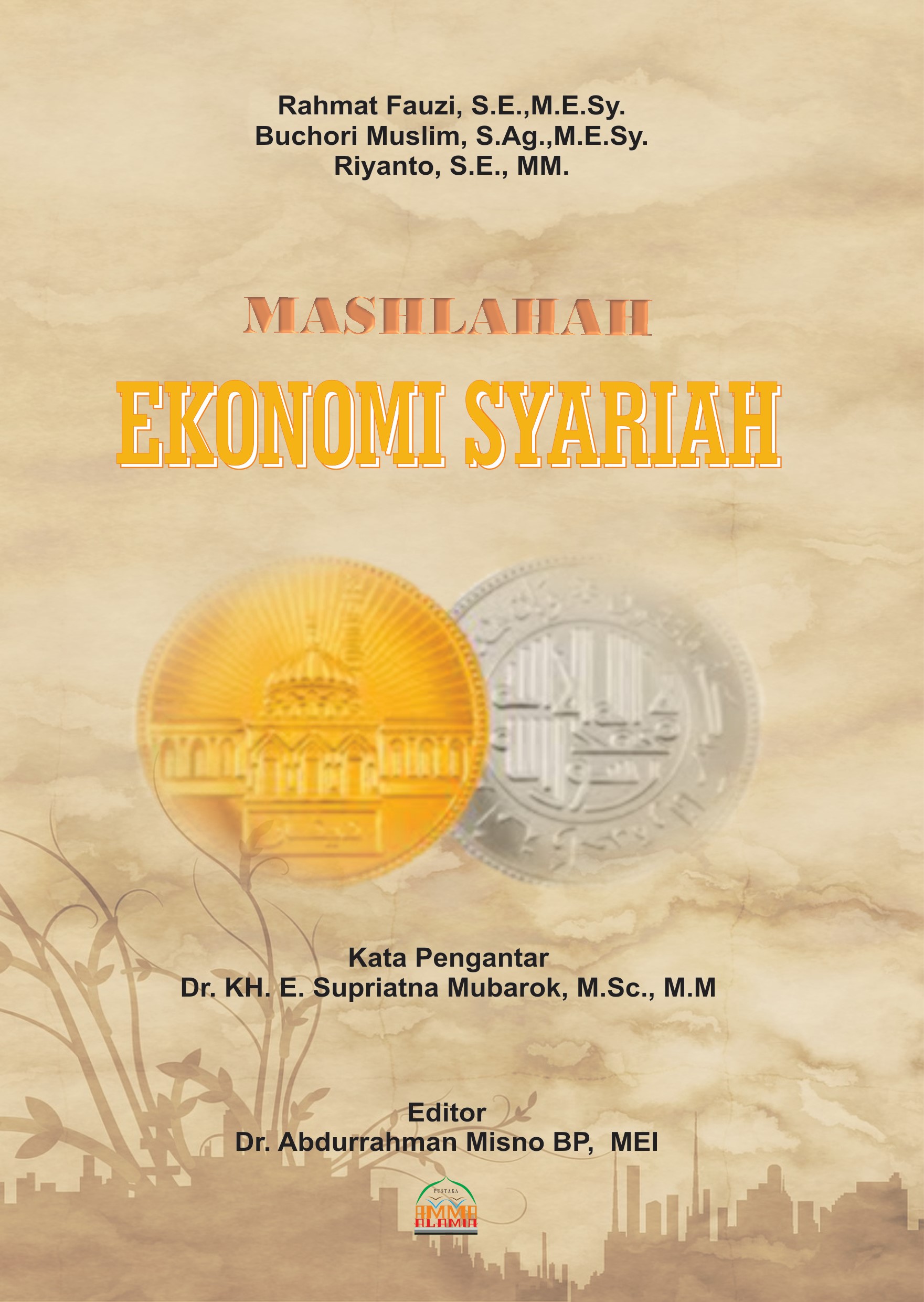 Mashlahah Ekonomi Syariah 2021